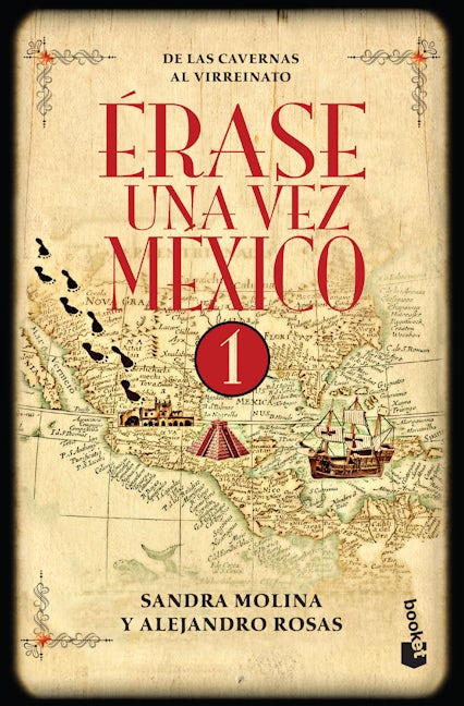 Book cover image for Érase una vez México 1: De las cavernas al virreinato / Once Upon a Time Mexico 1 ISBN: 9786070747366